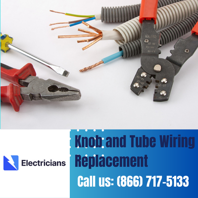 Expert Knob and Tube Wiring Replacement | Kokomo Electricians